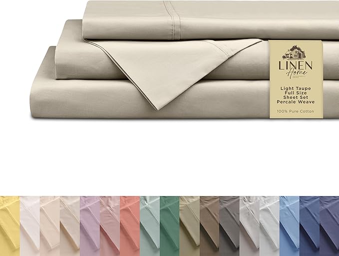Linen Home 100% Cotton Percale Sheets Full Size, Light Taupe, Deep Pocket, 4 Pieces Set - 1 Flat, 1 Deep Pocket Fitted Sheet and 2 Pillowcases, Crisp Cool and Strong Bed Linen